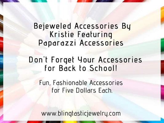 🏫 Back to School! 👗 Don't forget your fashion accessories.